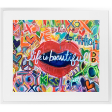 Load image into Gallery viewer, Life Is Beautiful Print