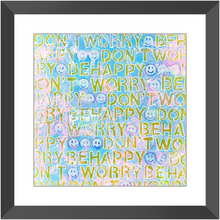 Load image into Gallery viewer, Be Happy Print