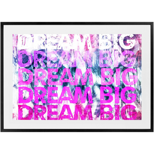 Dream Big in Pink Print