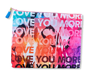 Love You More Pouch