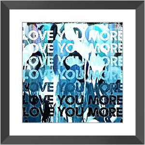 Love You More Blue Print